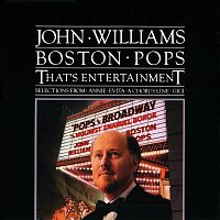 Boston Pops Orchestra, John Williams – That's Entertainment
