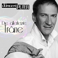 Jurgen Peter – Die allerletzte Trane