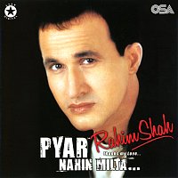 Rahim Shah – Pyar Nahin Milta