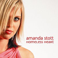 Amanda Stott – Homeless Heart