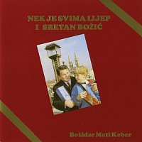 Božidar Mati Keber – Dragi moj kaj-dragi moj Zagreb