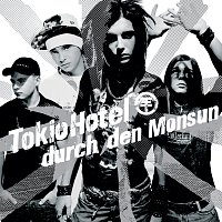 Tokio Hotel – Durch Den Monsun