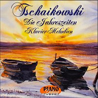 Piano Deluxe – Tschaikowski, Die Jahreszeiten, Klavier-Melodien