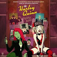 Jefferson Friedman – Harley Quinn: Season 2 (Soundtrack from the Animated Series)