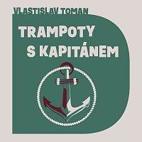 Přední strana obalu CD Toman: Trampoty s kapitánem