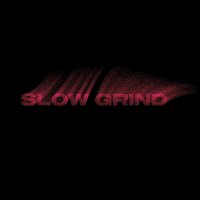 Muni Long – Slow Grind