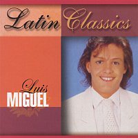 Luis Miguel – Latin Classics