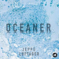 Jeppe Loftager – Oceaner