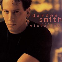 Darden Smith – Little Victories