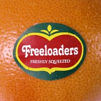 Freeloaders – Freshly Squeezed