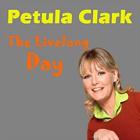 Petula Clark – The Livelong Day