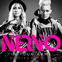 Nervo – In Your Arms (Remixes Vol. II)