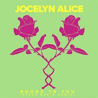 Jocelyn Alice – Bound To You (Stash Konig Remix)