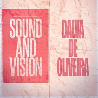 Dalva De Oliveira – Sound and Vision