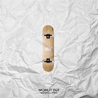 Maverick, PHFAT – Work It Out