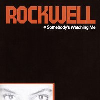 Rockwell – Somebody's Watching Me