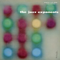 The Jazz Exponents – The Jazz Exponents
