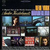 Andre Kostelanetz & His Orchestra – New York Wonderland