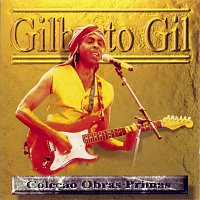 Gilberto Gil – Obras-Primas