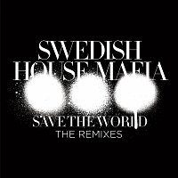 Přední strana obalu CD Save The World [The Remixes]