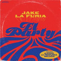 Jake La Furia, Alessio La Profunda Melodia – El Party