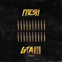 Fresh laDouille – GTA #20