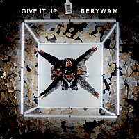 Berywam – Give It Up