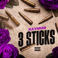 KayMuni – 3 Sticks