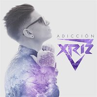 Xriz – Adicción