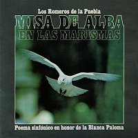 Los Romeros De La Puebla – Misa De Alba En Las Marismas
