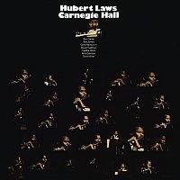 Hubert Laws – Carnegie Hall