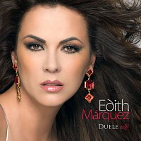 Edith Márquez – Duele