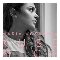 Maria Voskania – Kuss mich