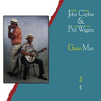 Cephas & Wiggins – Guitar Man