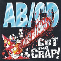 AB, CD – Cut The Crap!