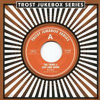 The Thing, Shit And Shine – Trost Jukebox Series