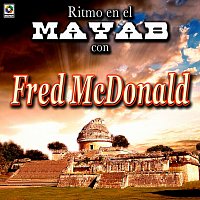 Fred Mcdonald – Ritmo En El Mayab Con
