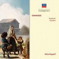 Nikita Magaloff – Granados: Goyescas, El pelele