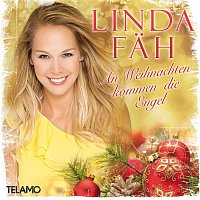 Linda Fah – An Weihnachten kommen die Engel