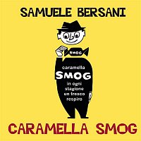 Samuele Bersani – Caramella Smog