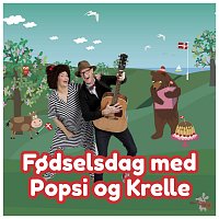 Fodselsdag Med Popsi Og Krelle