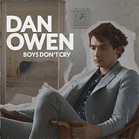 Dan Owen – Boys Don't Cry