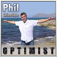 Phil Olavide – Optimist (Radio Mix)