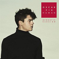 Oscar Zia – Human (Acoustic Version)