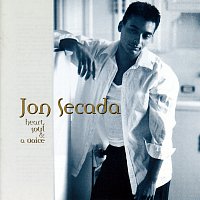 Jon Secada – Heart, Soul & A Voice