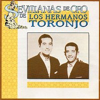 Los Hermanos Toronjo – Sevillanas de Oro de Los Hermanos Toronjo