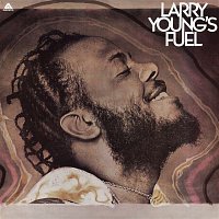 Larry Young – Larry Young's Fuel
