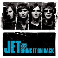 Jet – Bring It On Back