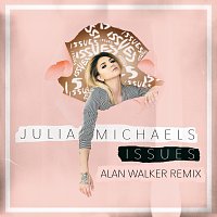 Julia Michaels – Issues [Alan Walker Remix]