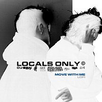 Locals Only Sound – Move With Me [Lo-Fi]